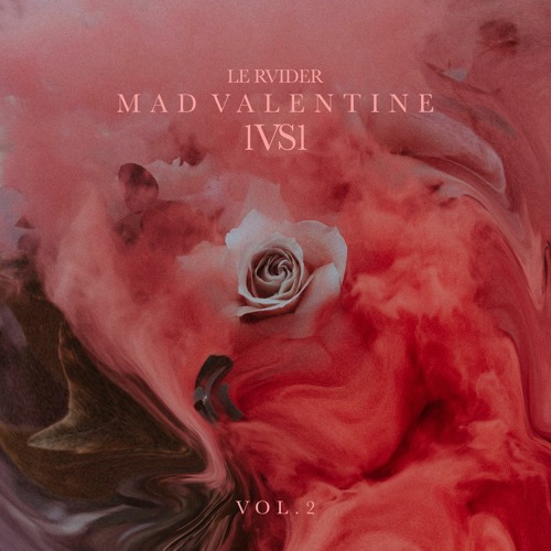 MAD VALENTINE VOL 2.  1 VS 1 - Le Rvider
