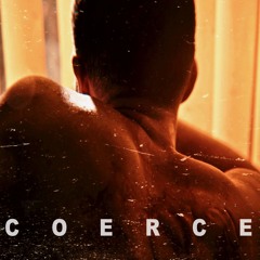 C o e r c e