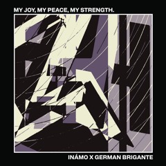 Premiere: Inámo - My Joy, My Peace, My Strength (German Brigante Remix) [Flight of the Navigator]