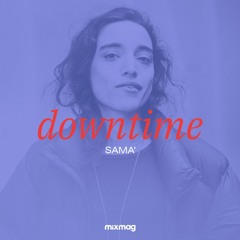 Downtime: SAMA's Lockdown Releases Mix