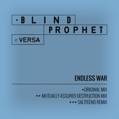 Blind Prophet ft. Versa - Endless War (Bandcamp)