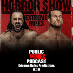 PE3 Extras Ep. 6 | Extreme Rules 2020 Predictions, Paul Heyman A Liar?!