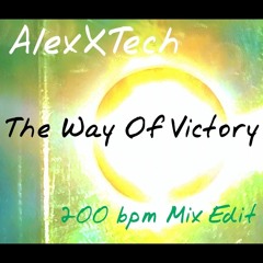 The Way Of Victory (200 bpm Mix Edit)
