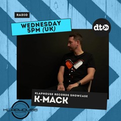 K - Mack Label Showcase EP10 Klaphouse Records