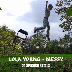 MESSY (DJ SPIEKER REMIX)