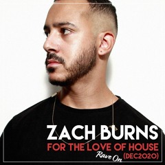 For The Love Of House (Dec 2020)