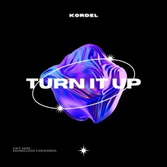 Yellow Claw - DJ Turn It Up ( KORDeL Remix )