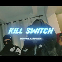 Kill Switch