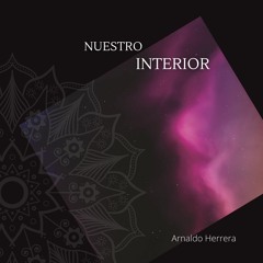 Nuestro Interior (Arnaldo Herrera)