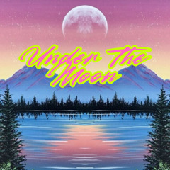 Under The Moon