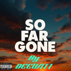 So Far Gone.wav