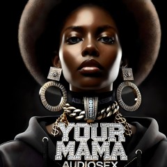 AUDIOSEX YOUR MAMA MIXTAPE TRACK 7 MASTER COPY