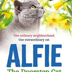 [ACCESS] EBOOK 🎯 Alfie the Doorstep Cat: The Sunday Times bestseller and perfect sto