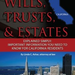 DOWNLOAD EBOOK 💙 Your California Will, Trusts, & Estates Explained Simply: Important