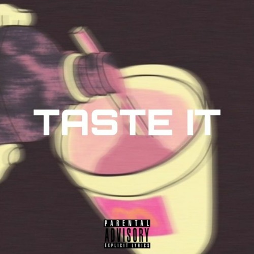 TASTE IT (prod. cadence) ALL PLATS