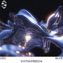 Alive - Kizu [FREEDOWNLOAD] SYNTHXFREE014