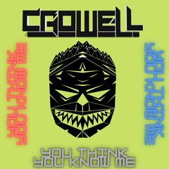 CROWELL - YOU THINK YOU KNOW ME