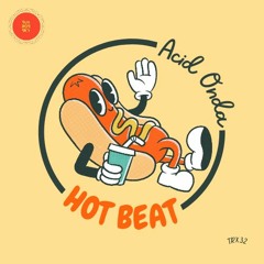 Hot Beat " Acid Onda vol.2  " SprTRX32 (soundcloud Cut)