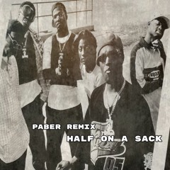 Three 6 Mafia - Half On a Sack (PABER Remix)
