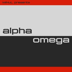 MINuL Pres Alpha And Omega 04