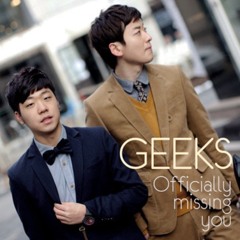 긱스(Geeks) - Officially Missing You - Remake By SUPPORT