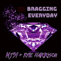 Mj31 & Kyle Harrison - Bragging Everyday (Original Mix)