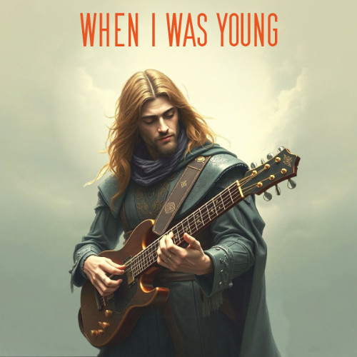 when i was young