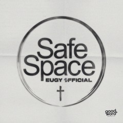 Safe Space