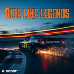 Ride like Legends