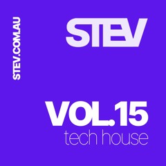 VOL.15 | TECH HOUSE