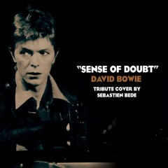 Sense Of Doubt (Tribute cover by Sébastien Bédé)