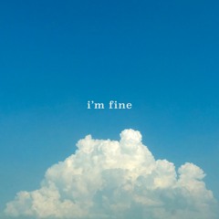 Sølace - I'm Fine (feat. Yaeow)