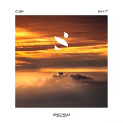 Cuby - Say It