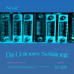 Albert Aponte - Da Colours Sessions (Feb.2025)