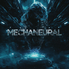 SKYR0H - MECHANEURAL (FREE DOWNLOAD)