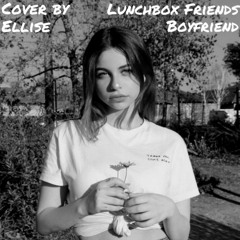 Ellise - Lunchbox Friends/Boyfriend