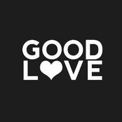 That Good Love