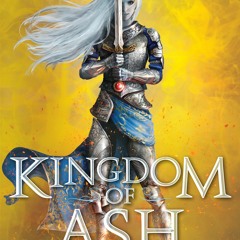 [$ Kingdom of Ash BY Sarah J. Maas