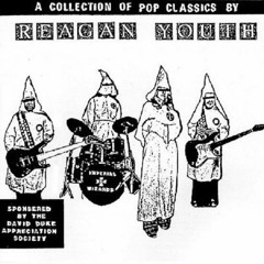 REAGAN YOUTH - DEGENERATED