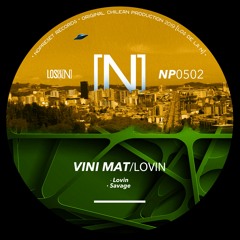 Vini Mat - Lovin (Original Mix)
