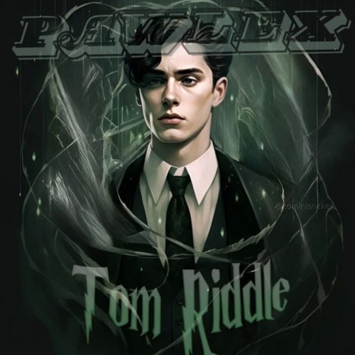 PawleX - Tom Riddle