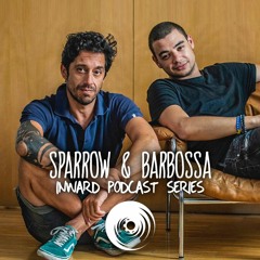 Inward Podcast Series : Sparrow & Barbossa NYE extended set