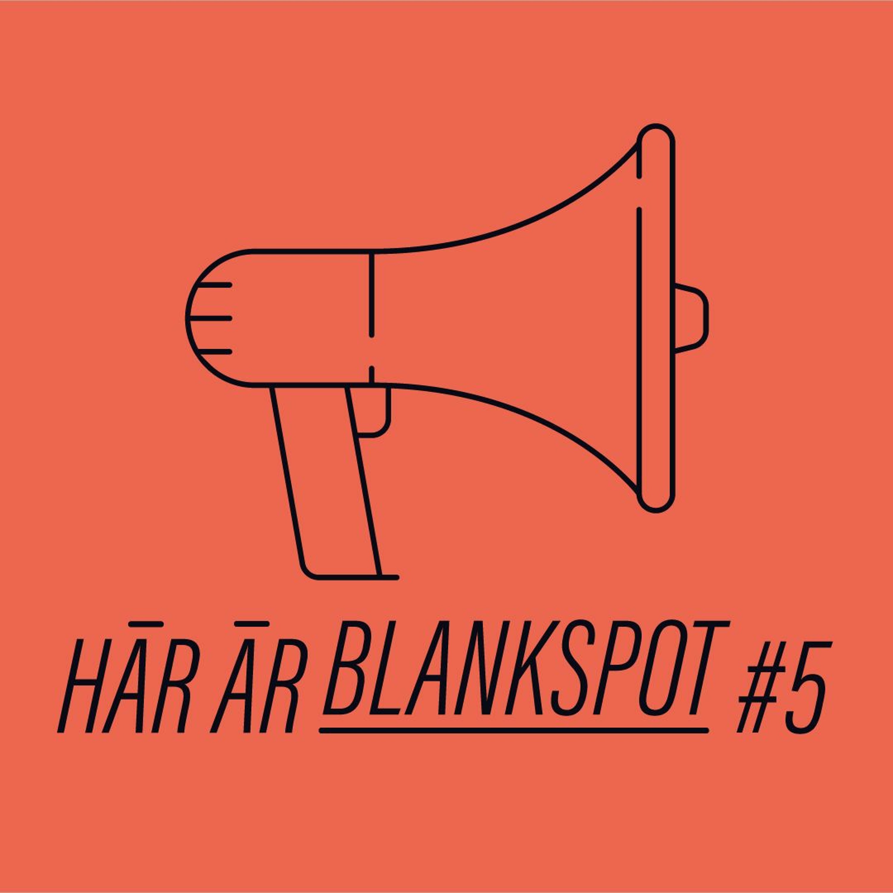 Här är Blankspot #5 - Det nya normala