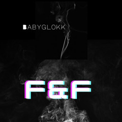 F&F (Prod.by Hardkonck)