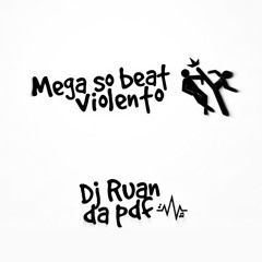 MEGA SO BEAT VIOLENTO - (@djruandapdf) SEU CORPO MEXE SOZINHO KK