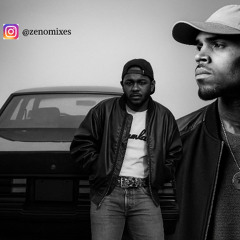 turn the TV up - Kendrick Lamar x Chris Brown mashup