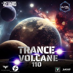 Trance Volcane #110