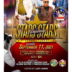 STARS AMONG STARS - EXCESS GLOBAL X GLAMA WAYNE X DJ PLATINUM X MARVIN CHIN (LIVE AUDIO)