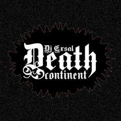 DEATH CONTINENT - DJEXSAL (Millenium Hardcore)