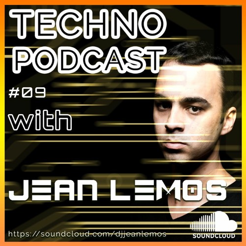 Techno Podcast #09 By Jean Lemos - Studio Mix (Classics Flash Back)
